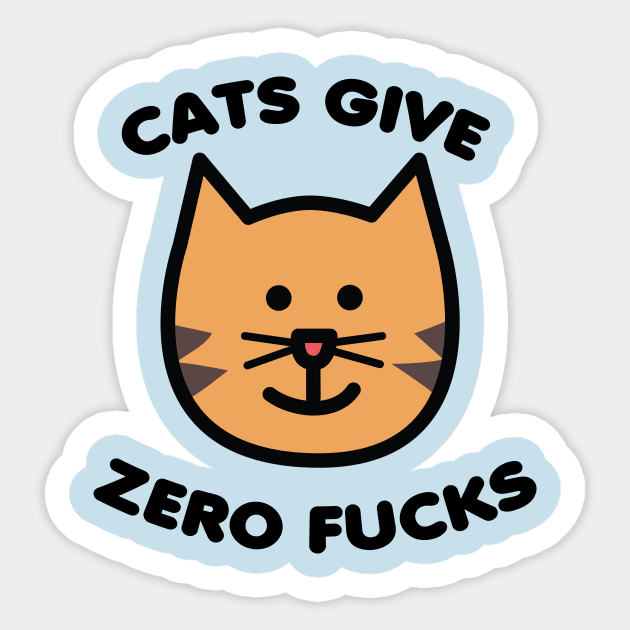 Cats Give Zero Fucks Sticker by toddgoldmanart